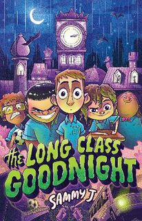 Long Class Goodnight, The