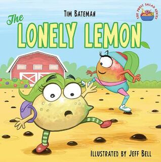 Fruit Salad #: The Lonely Lemon