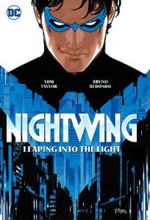 Nightwing Vol. 01: Leaping into the Light (Graphic Novel)