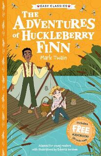 American Classics Children's Collection: The Adventures of Huckleberry Finn (Easy Classics)
