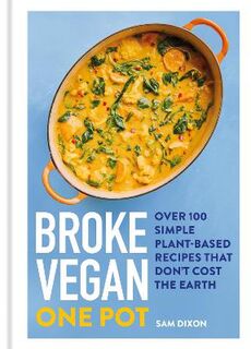 Broke Vegan: One Pot