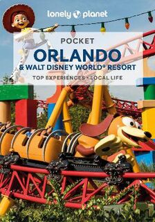 Lonely Planet Pocket Guide: Orlando and Walt Disney World Resort (2nd Edition)