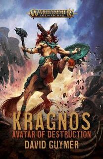 Warhammer: Age of Sigmar: Kragnos: Avatar of Destruction