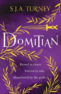 Damned Emperors #03: Domitian