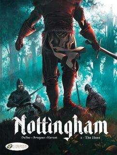 Nottingham (GN): Nottingham Vol. 02: The Hunt (Graphic Novel)