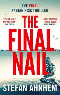 Fabian Risk #05: The Final Nail