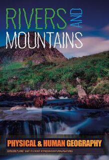Physical and Human Geography #: Rivers and Mountains