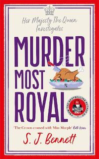 Her Majesty The Queen Investigates #03: Murder Most Royal
