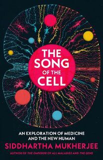 The Song of the Cell