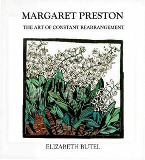 Margaret Preston: The Art of Constant Rearrangement