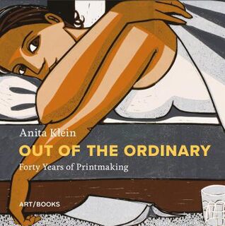 Anita Klein: Out of the Ordinary