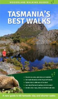 Woodslane Walking Guides #: Tasmania's Best Walks