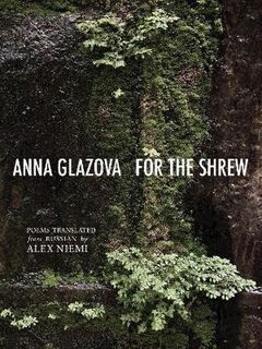 New Russian Poetry #: For the Shrew  (Bilingual Edition)