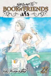 Natsume's Book of Friends #27: Natsume's Book of Friends, Vol. 27 (Graphic Novel)