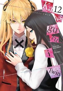 Kakegurui Twin #: Kakegurui Twin, Vol. 12 (Graphic Novel)