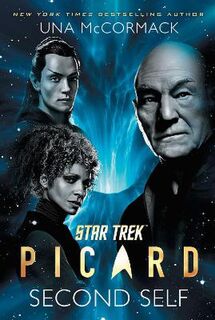 Star Trek: Picard: Star Trek: Picard: Second Self