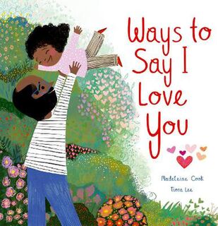 Ways to Say I Love You