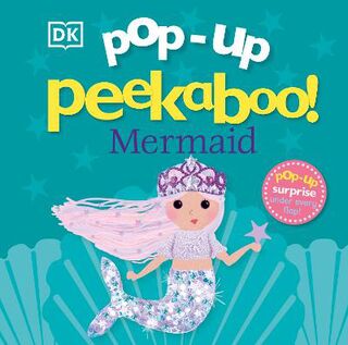 Pop-Up Peekaboo! #: Pop-Up Peekaboo! Mermaid (Lift-the-Flap)
