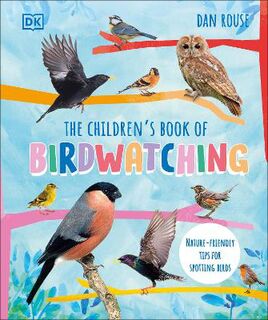 The Children's Book of Birdwatching