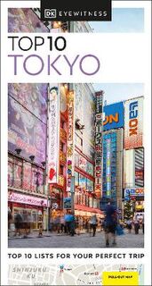 DK Eyewitness Top 10 Travel Guide: Tokyo