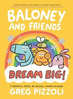 Baloney and Friends: Dream Big! (Graphic Novel)