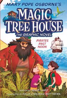Magic Tree House #04: Pirates Past Noon