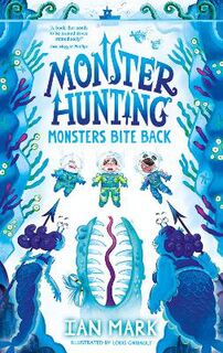Monster Hunting #02: Monsters Bite Back