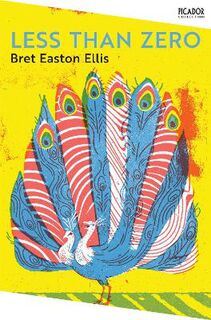 Picador Collection: Less Than Zero