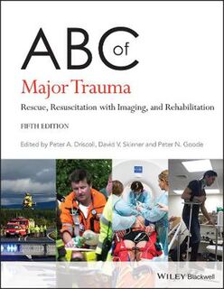 ABC of Major Trauma  (5th Edition)