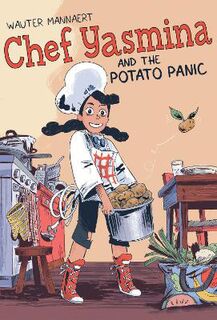 Chef Yasmina and the Potato Panic (Graphic Novel)