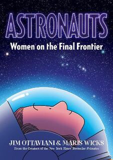 Astronauts: Women on the Final Frontier (Graphic Novel)