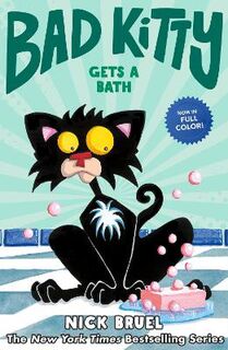 Bad Kitty: Bad Kitty Gets a Bath
