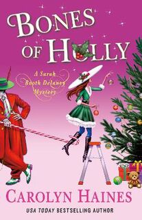 Sarah Booth Delaney #25: Bones of Holly