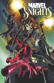 Marvel Knights: Make The World Go Away (Graphic Novel)