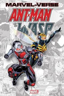 Marvel-verse: Ant-man & The Wasp (Graphic Novel)