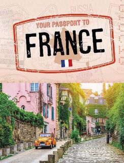 World Passport #: Your Passport to France