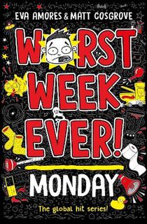 Worst Week Ever #01: Monday