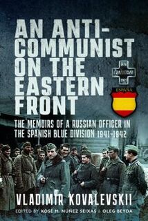 An Anti-Communist on the Eastern Front