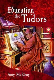 Educating the Tudors