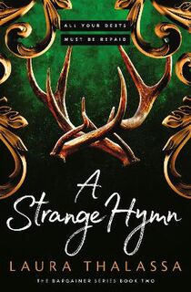 Bargainer #02: A Strange Hymn