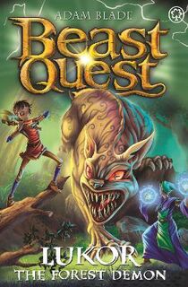 Beast Quest: Series 29: #04: Lukor the Forest Demon
