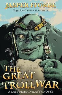 Last Dragonslayer #04: The Great Troll War