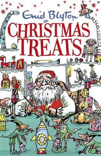 Enid Blyton's Christmas Treats (Omnibus)