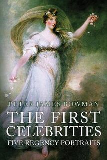 The First Celebrities