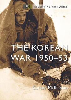 Essential Histories #: The Korean War