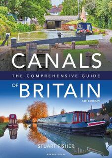 The Canals of Britain  (4th Edition)