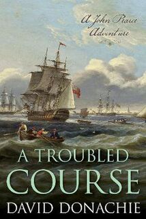 John Pearce #17: A Troubled Course