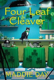Country Store Mystery #11: Four Leaf Cleaver