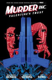 Murder Inc. Volume 01: Valentine's Trust (Graphic Novel)