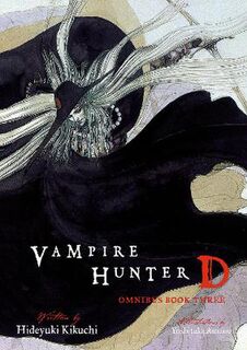 Vampire Hunter D (Omnibus): Book 03